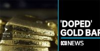 澳大利亚上百吨掺杂质的金条卖往中国 珀斯铸币厂金条杂质超标